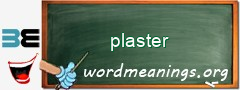 WordMeaning blackboard for plaster